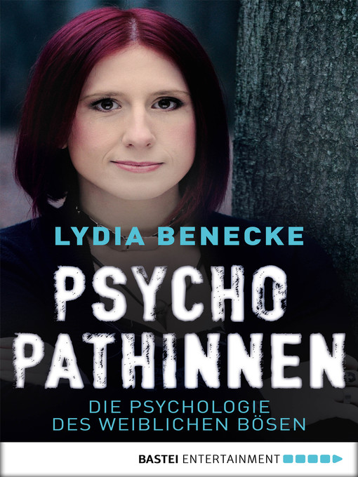 Title details for Psychopathinnen by Lydia Benecke - Available